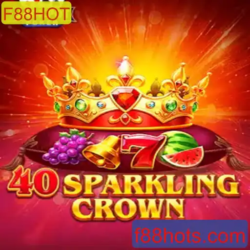 Descubra o Universo de 40SparklingCrown com F88HOT